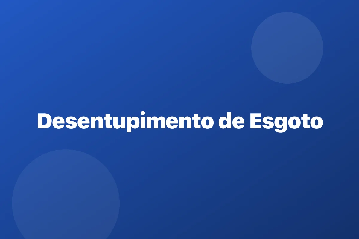 Desentupimento de esgoto em Araçatuba – limpeza da coluna